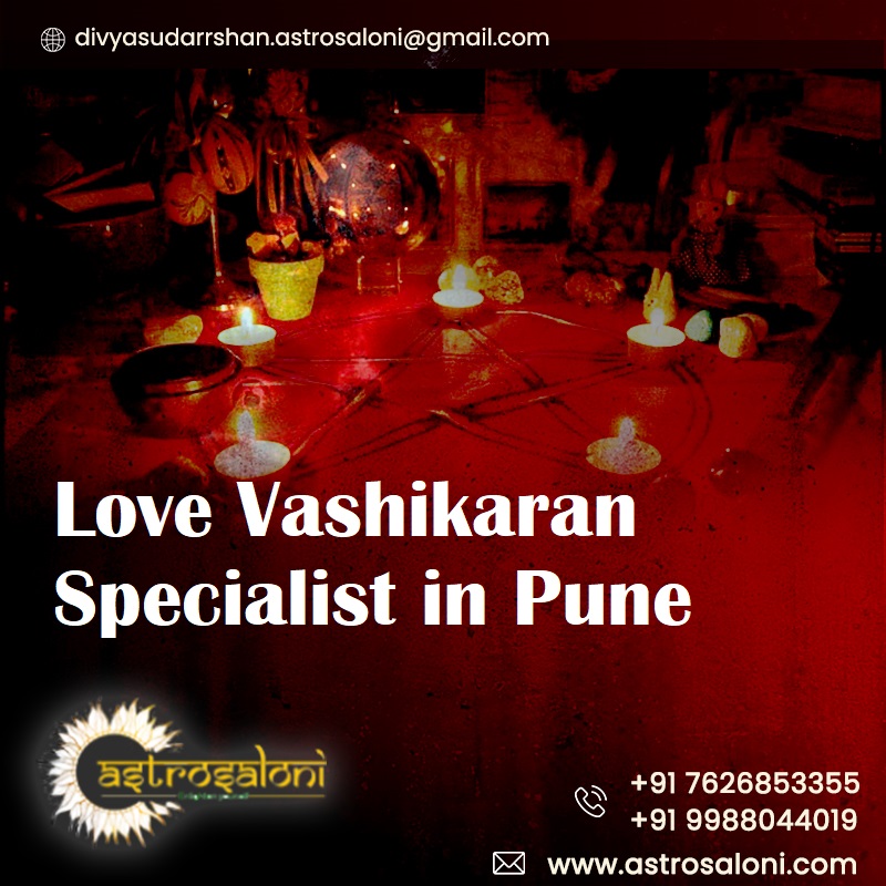 Love Vashikaran Specialist in Pune