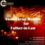 Vashikaran Mantra for Father-in-Law