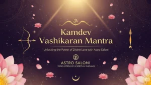 Kamdev Vashikaran Mantra