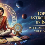 Top 10 Astrologer in India